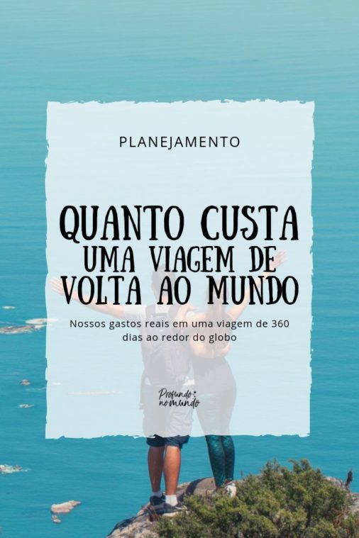 Quanto Custa Volta ao Mundo - Pinterest