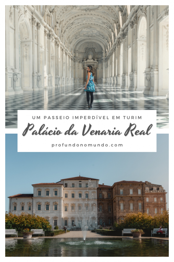 Pinterest - Palácio da Venaria Real - Profundo no Mundo